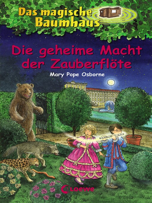 Title details for Die geheime Macht der Zauberflöte by Mary Pope Osborne - Available